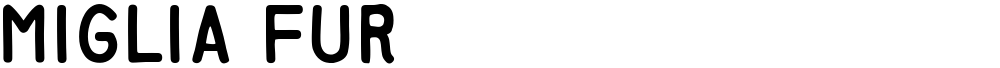 Miglia Fur�