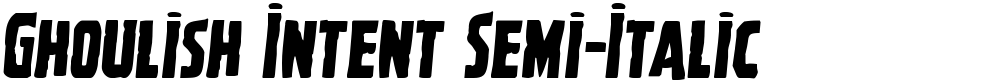 Ghoulish Intent Semi-Italic