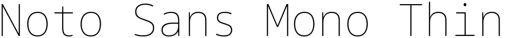 Noto Sans Mono Thin
