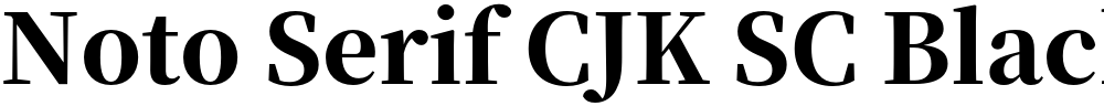 Noto Serif CJK SC Black