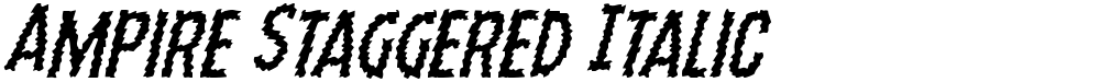 Ampire Staggered Italic