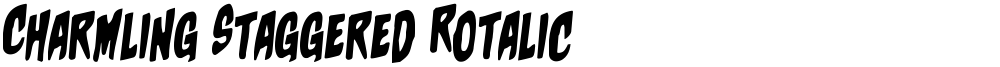 Charmling Staggered Rotalic