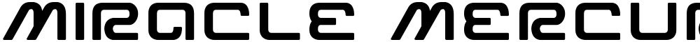 Miracle Mercury Bold Expanded