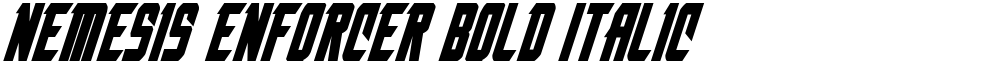 Nemesis Enforcer Bold Italic