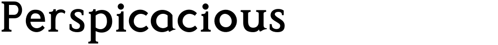 Perspicacious