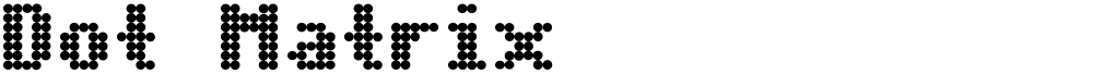 Dot Matrix