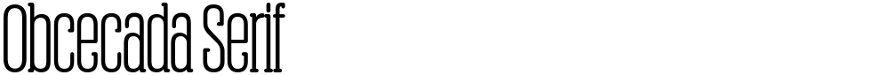 Obcecada Serif