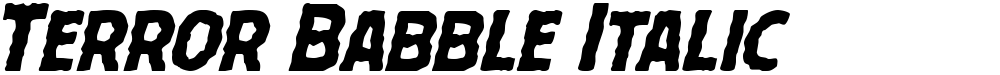 Terror Babble Italic