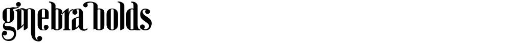 Ginebra Bolds