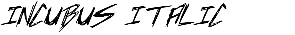 Incubus Italic