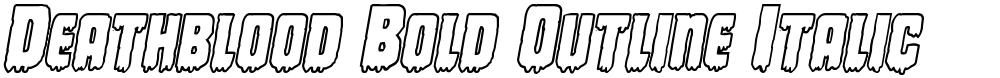 Deathblood Bold Outline Italic