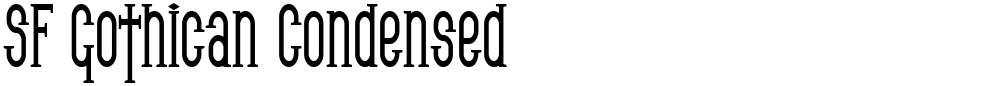SF Gothican Condensed