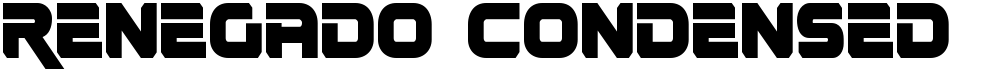 Renegado Condensed