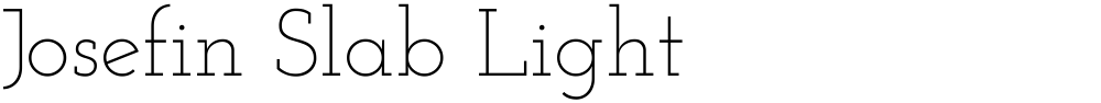 Josefin Slab Light