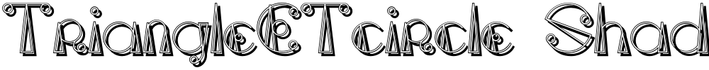 TriangleETcircle Shadow