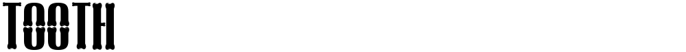 TOOTH
