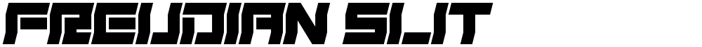 Freudian Slit