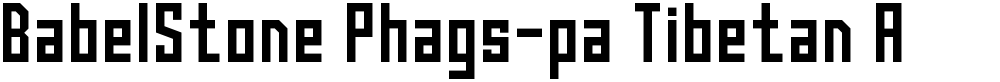 BabelStone Phags-pa Tibetan A