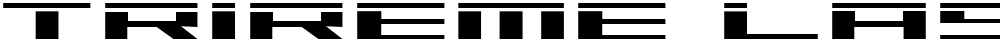 Trireme Laser
