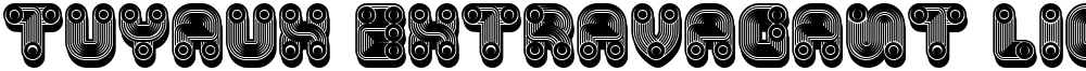 Tuyaux Extravagant Light