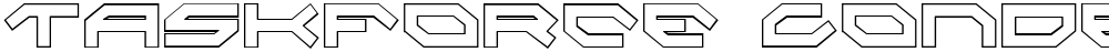 Taskforce Condensed Outline