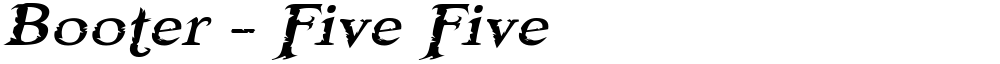 Booter - Five Five