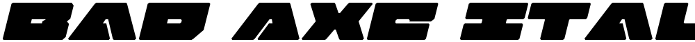 Bad Axe Italic