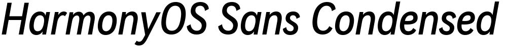 HarmonyOS Sans Condensed