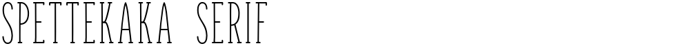 Spettekaka Serif