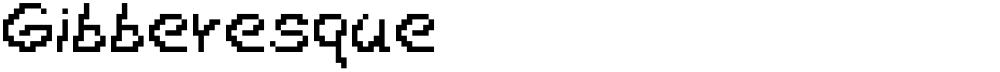 Gibberesque