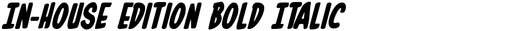 In-House Edition Bold Italic