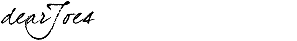dearJoe4