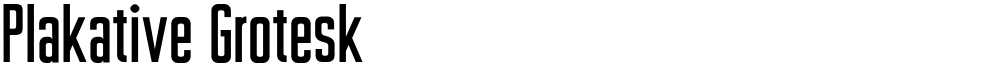 Plakative Grotesk