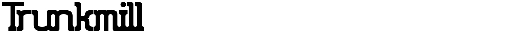 Trunkmill