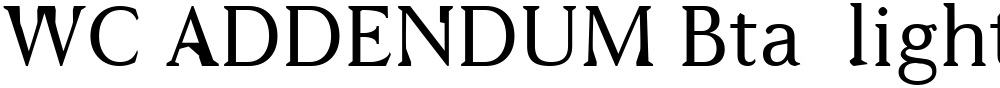WC ADDENDUM Bta  light
