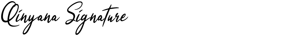 Qinyana Signature