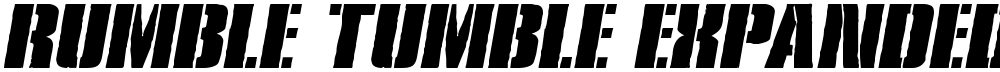 Rumble Tumble Expanded Italic