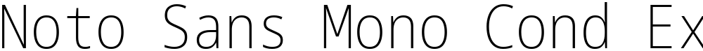 Noto Sans Mono Cond ExtLt