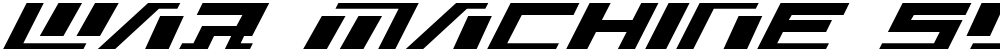 War Machine Super-Italic