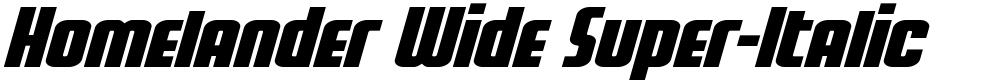 Homelander Wide Super-Italic