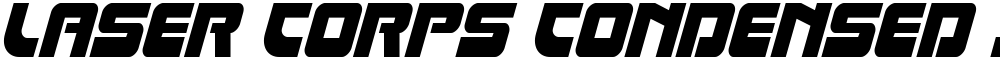 Laser Corps Condensed Italic