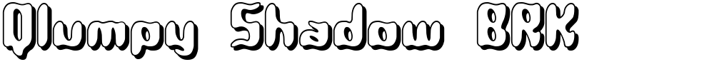 Qlumpy Shadow BRK