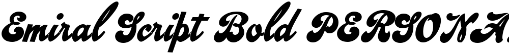 Emiral Script Bold PERSONAL USE