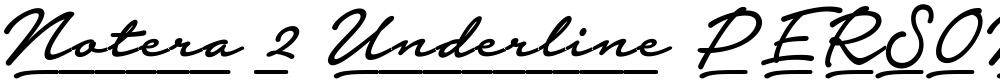 Notera 2 Underline PERSONAL USE