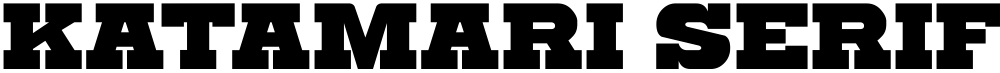 Katamari Serif