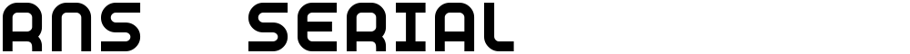 RNS  SERIAL