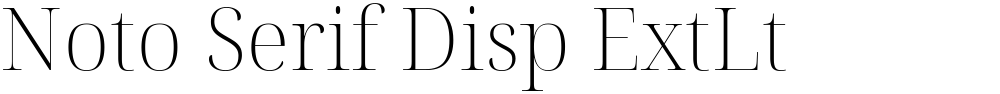 Noto Serif Disp ExtLt
