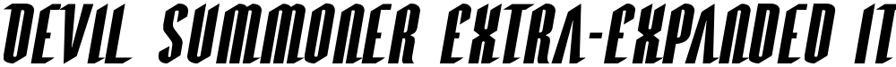 Devil Summoner Extra-Expanded Italic