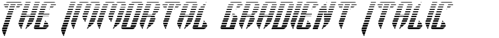 The Immortal Gradient Italic