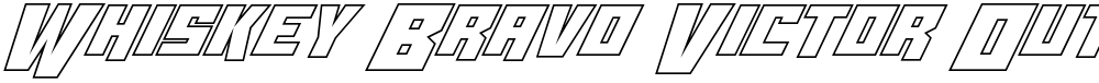 Whiskey Bravo Victor Outline